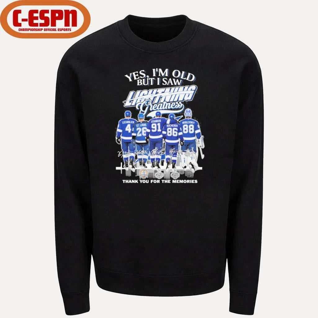 Official Yes, I’m Old But I Saw Tampa Bay Lightning Legends Greatness T-Shirt