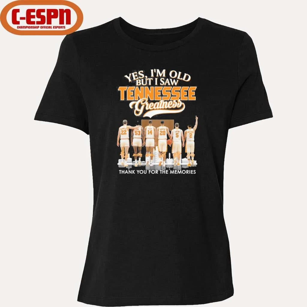 Official Yes, I’m Old But I Saw Tennessee Men’s Basketball Greatness T-Shirt