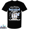 Official Yes I’m Old But I Saw UNC North Carolina Tar Heels Greatness Thank You For The Memories Signatures T-shirts