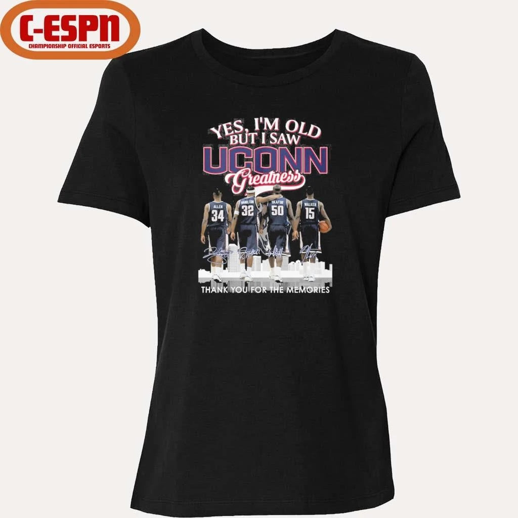 Official Yes, I’m Old But I Saw Uconn Men’s Basketball Greatness Shirt