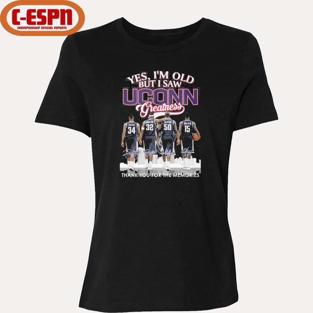 Official Yes, I’m Old But I Saw Uconn Men’s Basketball Greatness Shirt