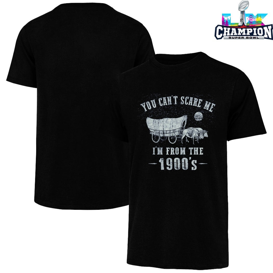Official You Can’t Scare Me I’m From The 1900s Oxcart T-shirts