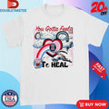 Official You Gotta Feel To Heal Hand Heart Key Shirts