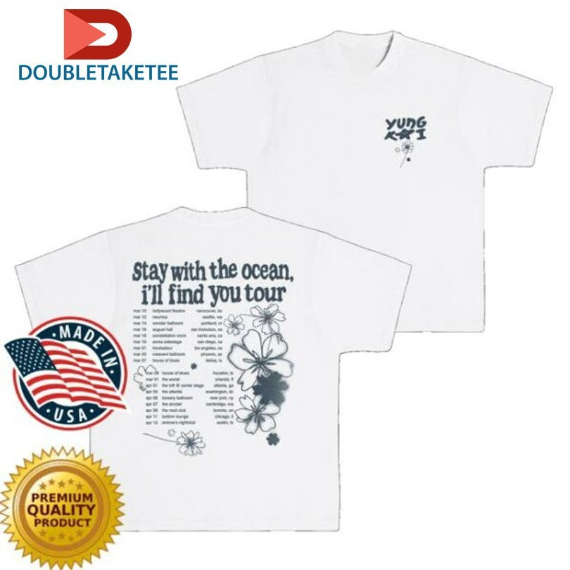 Official Yung Kai Stay With The Ocean I’ll Find Your Tour 2026 Dates Shirts