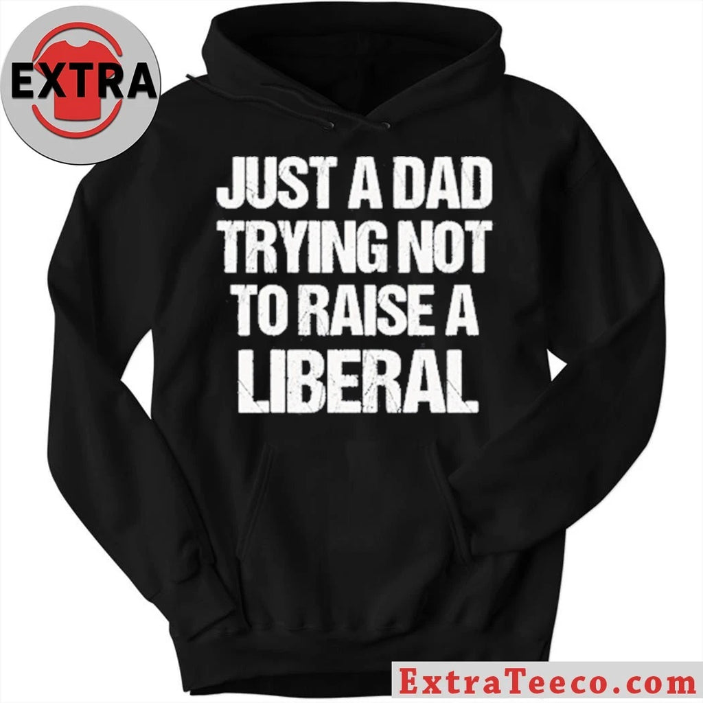 Official Zeek Arkham Just A Dad Trying Not To Raise A Liberal Shirt