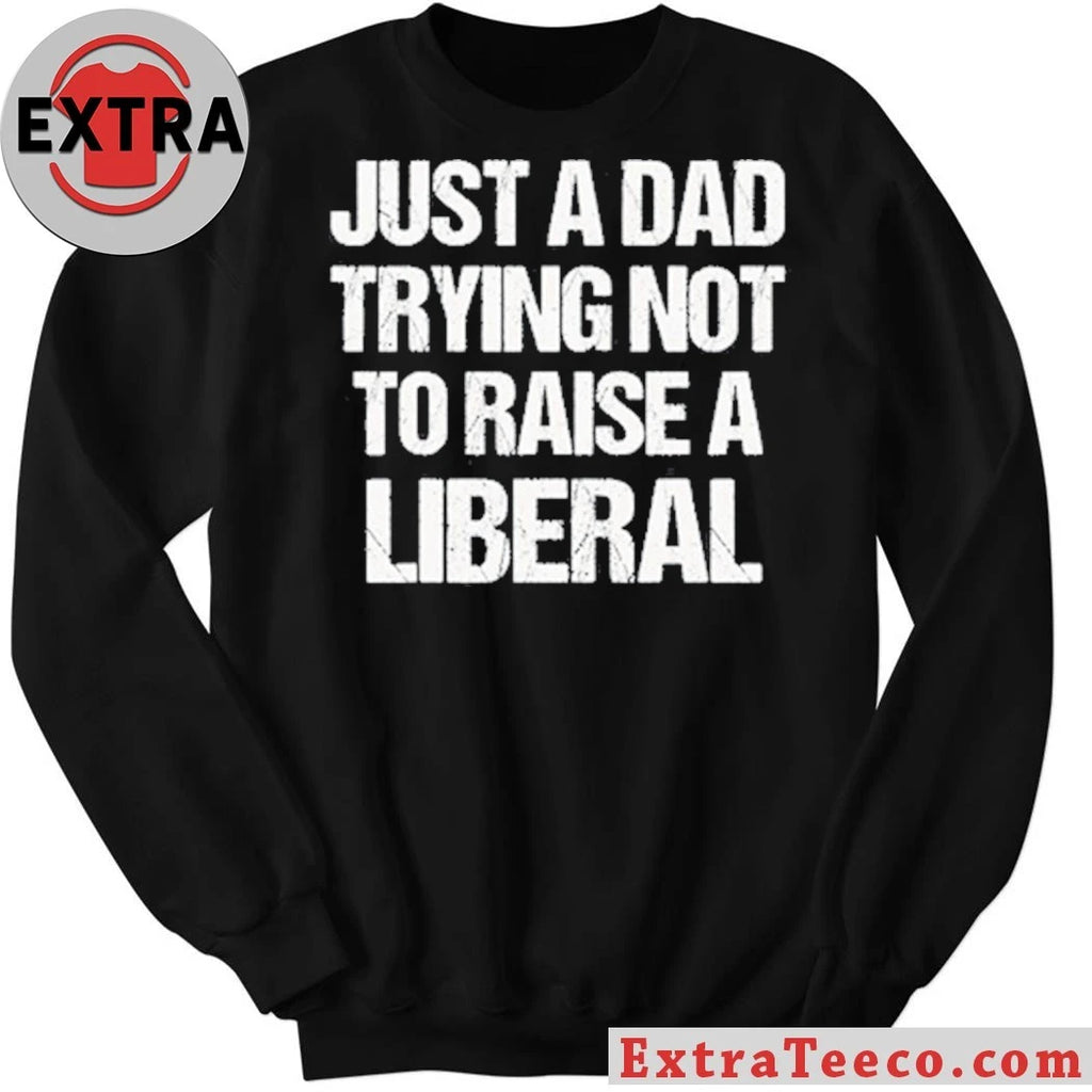 Official Zeek Arkham Just A Dad Trying Not To Raise A Liberal Shirt