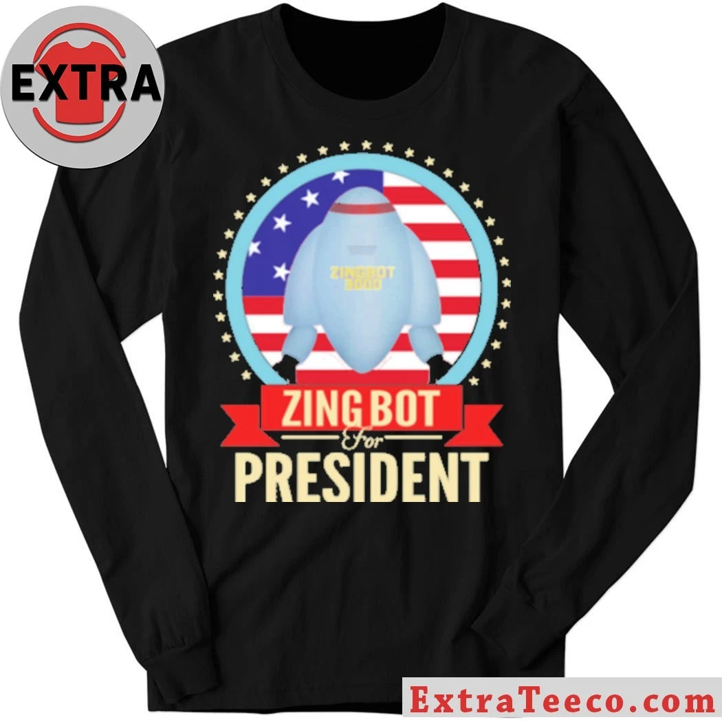 Official Zingbot For President 2026 Shirt
