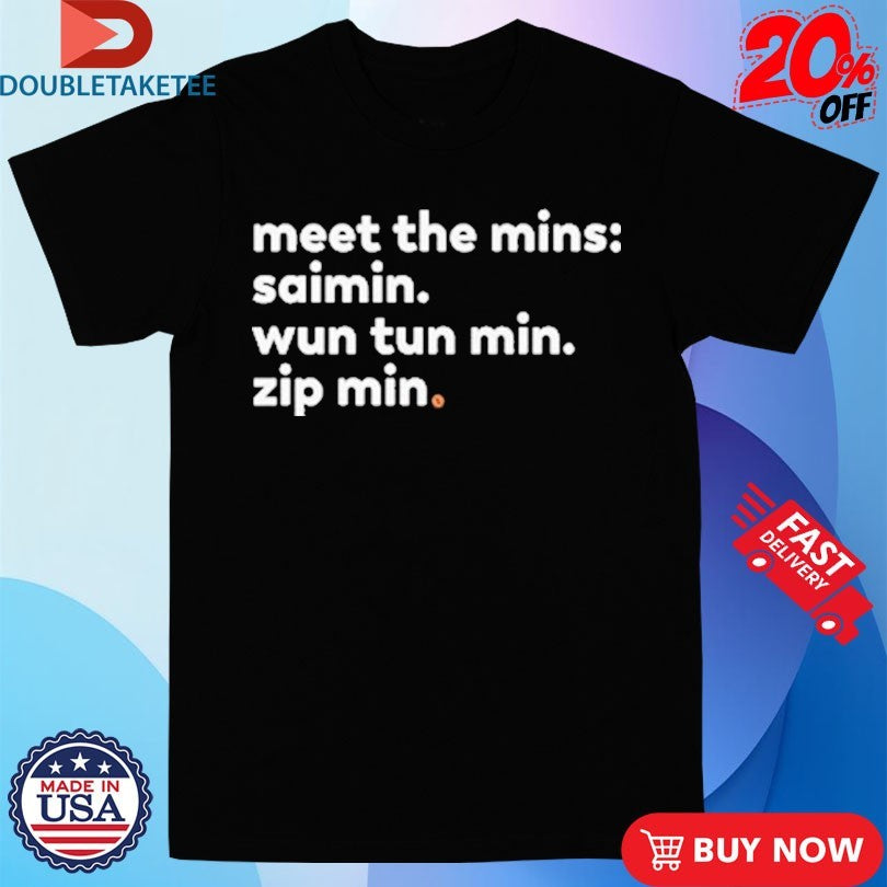 Official Zippy’s Meet The Mins Saimin Wun Tun Min Zip Min Shirts