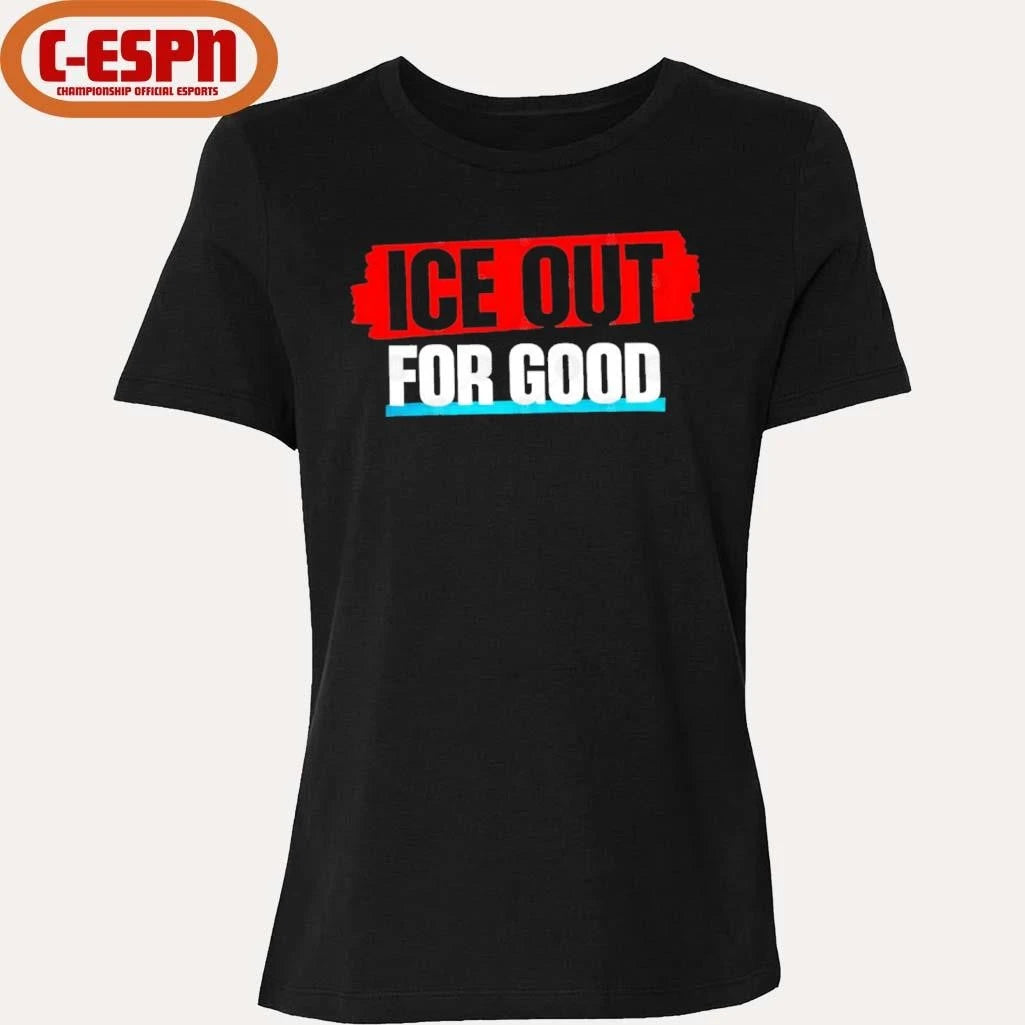 Official ice Out for Good Protest T-Shirt