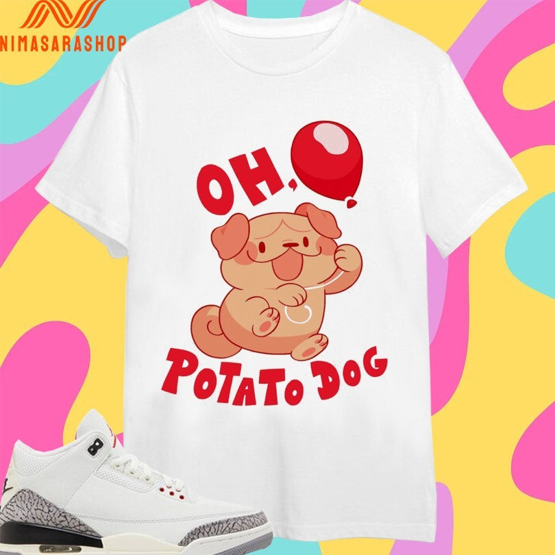 Oh Potato Dog Shirts