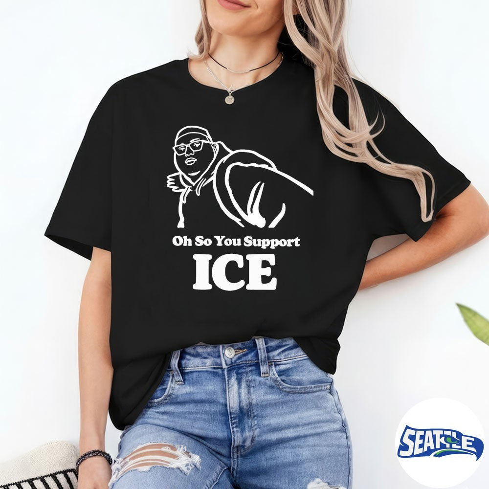Oh So YOu Support ICE – Okay – Illinois Punching Nazis Kid – Best Funny 2026 shirt