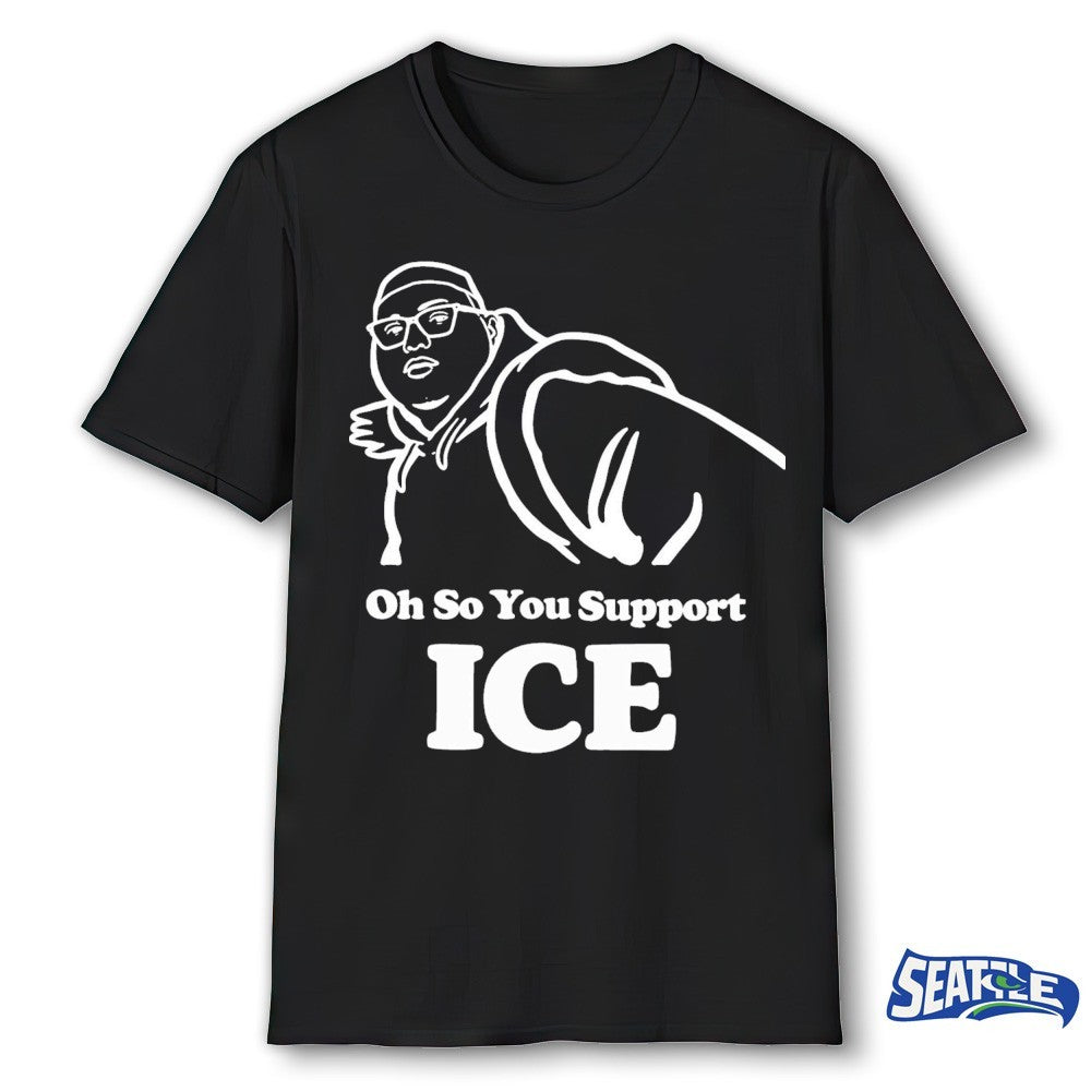 Oh So YOu Support ICE – Okay – Illinois Punching Nazis Kid – Best Funny 2026 shirt