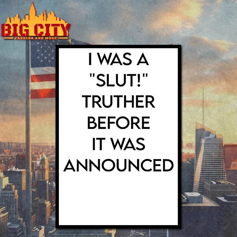 Ohemgswiftie I Was A Slut Truther Before It Was Announced Shirt