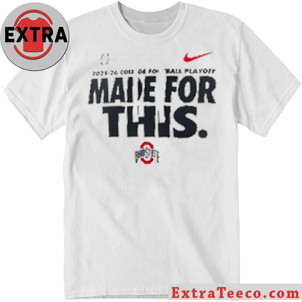 Ohio State 2025-26 College Football Playoff Made For This Logo Shirt