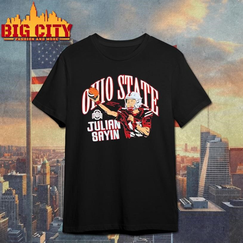 Ohio State Julian Sayin Homage To Osu Shirt