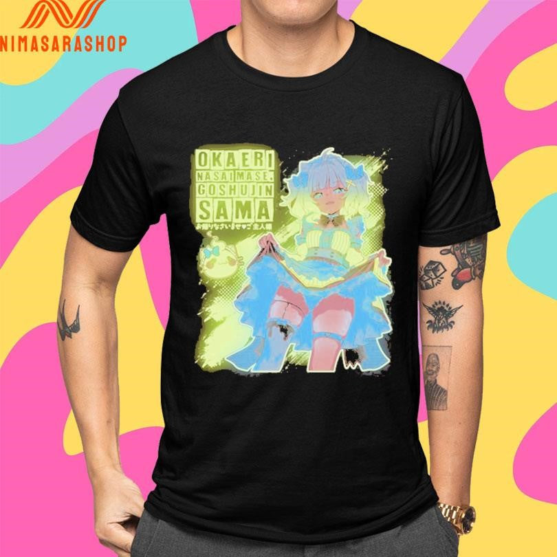 Okaeri Nasaimase Goshujin Sama Shirts