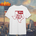 Okla We’re Still On Top texas map Shirt