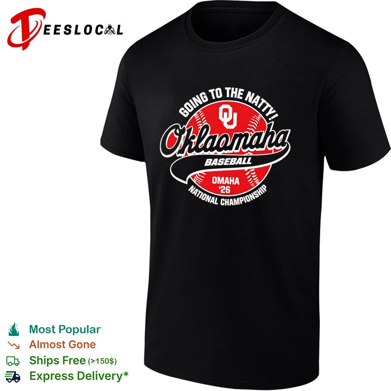 Oklahoma Sooners Oklamaha baseball going to the natty national championship shirt