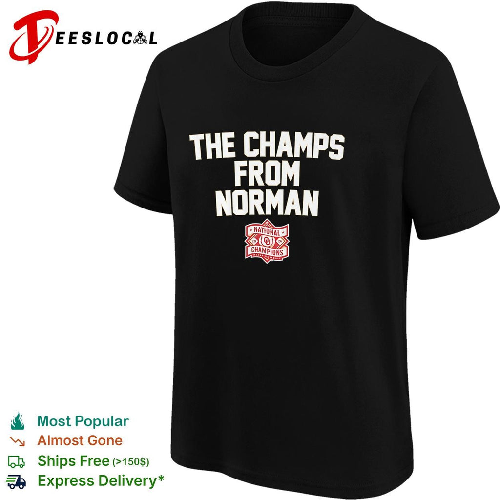Oklahoma Sooners The champs from Norman Oklahoma national champions shirt