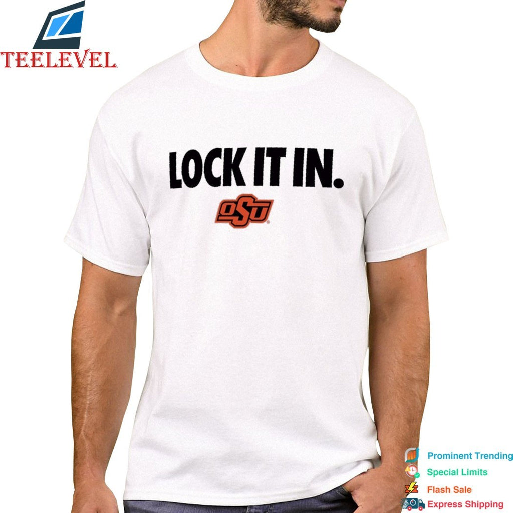 Oklahoma State Cowboys Lock It In T-Shirt
