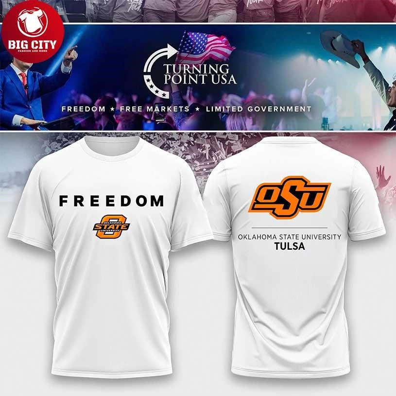 Oklahoma State University Charlie Kirk Freedom 2025 Two Sided Shirt