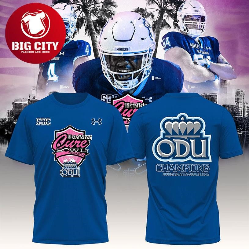 Old Dominion Monarchs 2025 Staffdna Cure Bowl Champions Two Sided Shirt