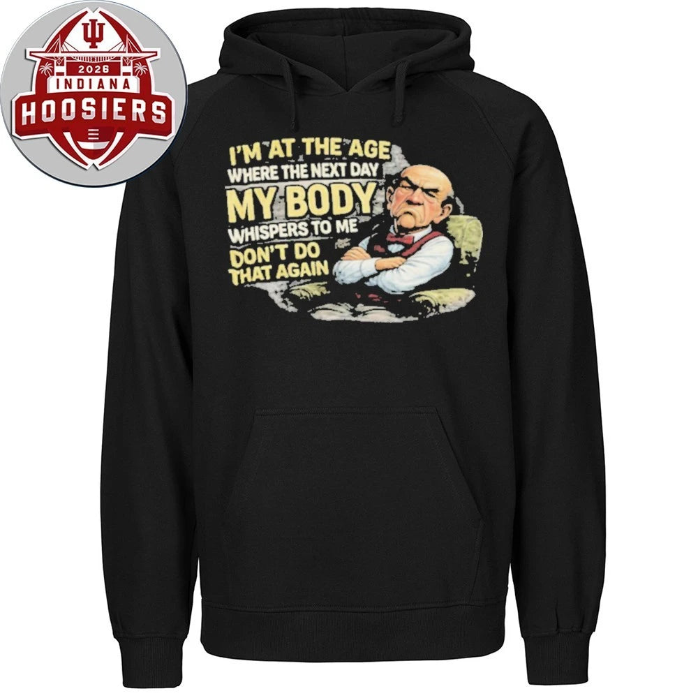 Old Man Sarcastic Body Whispers To Me Don’t Do That Again 2026 Shirts