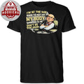 Old Man Sarcastic Body Whispers To Me Don’t Do That Again 2026 Shirts