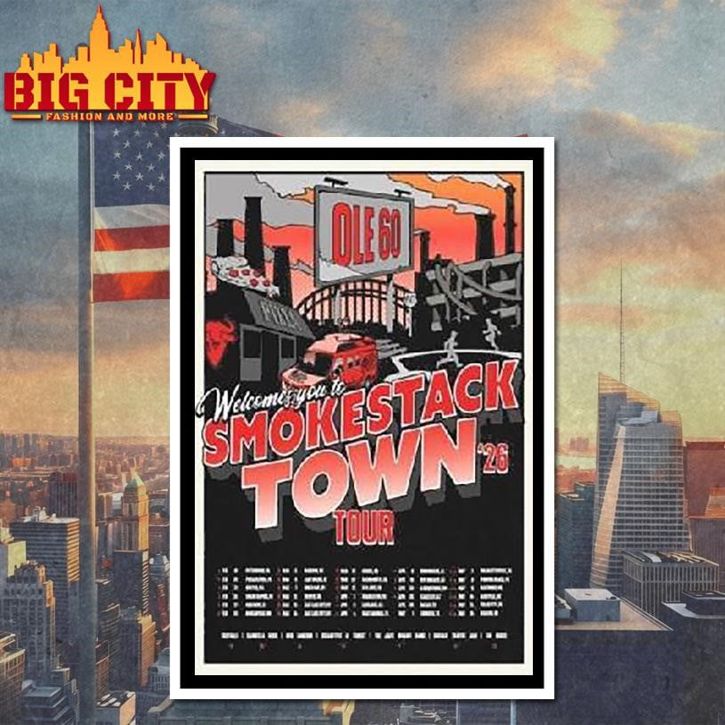 Ole 60 Welcomes You To Smokestack Town 2026 Tour Shirt