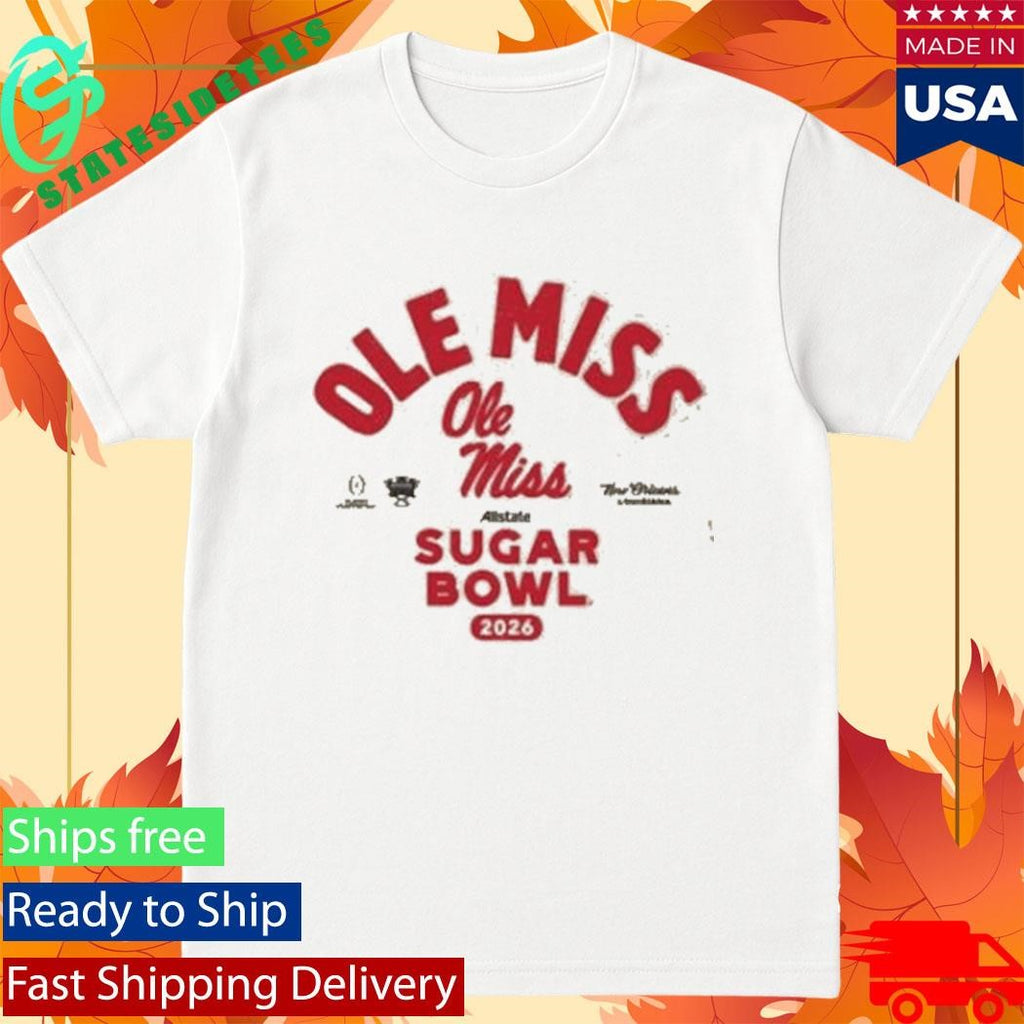 Ole Miss 2026 Allstate Sugar Bowl Bound Shirt