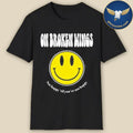 On Broken Wings Not Happy Shirt