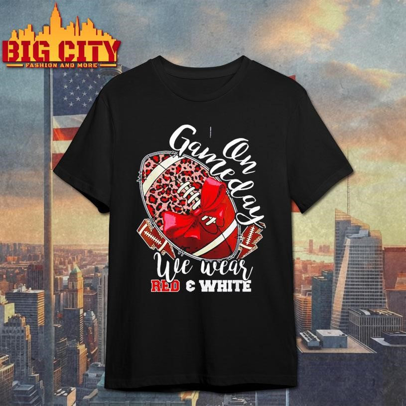 On Gameday Football We Wear Red And White School Spirit Shirt