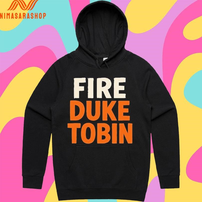 On Murphy Fire Duke Tobin Shirts