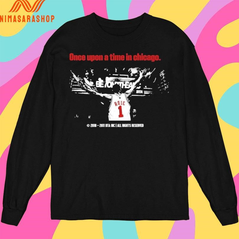 Once Upon A Time In Chicago 2010-2011 BTA Inc All Rights Reserved Shirts