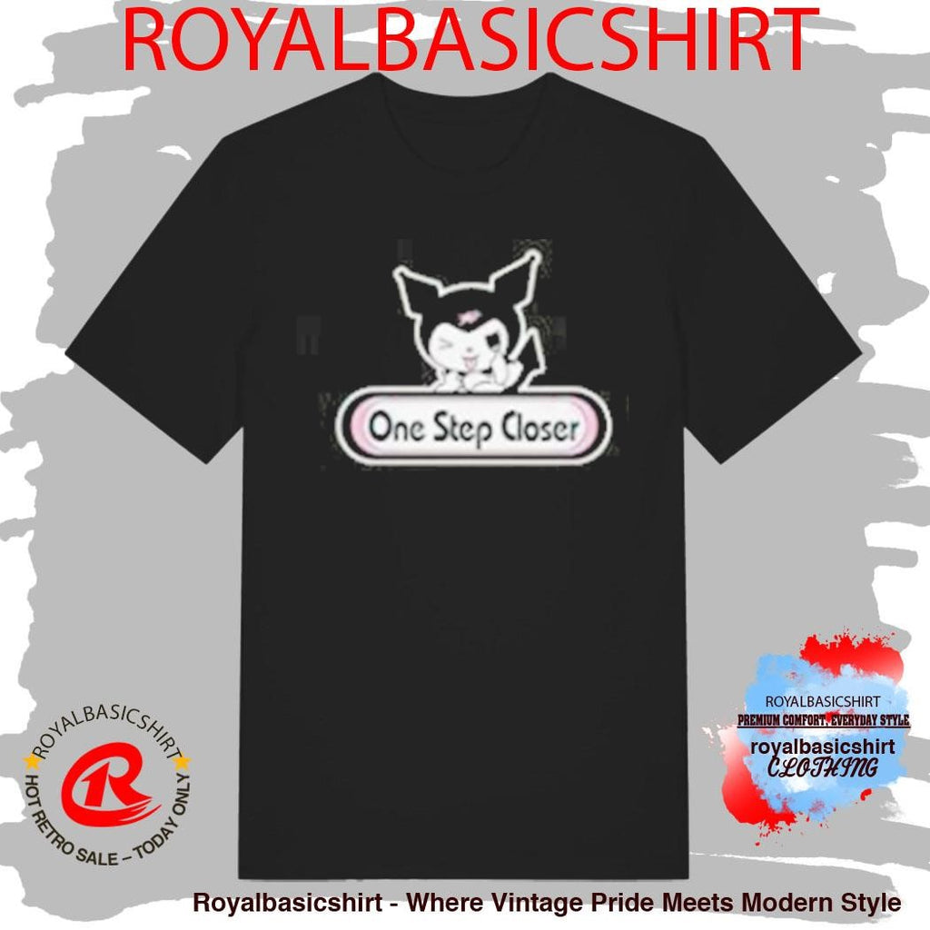 One Step Closer Kuromi T-Shirt