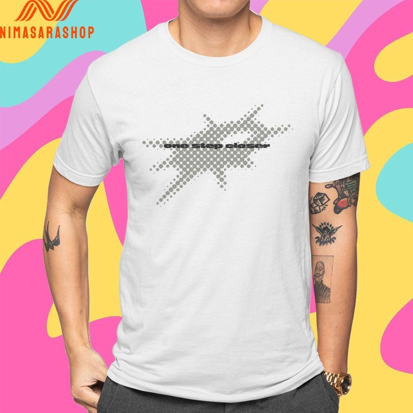 One Step Closer This Is A One Step Closer Shirts