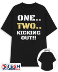 One two kicking out shirt