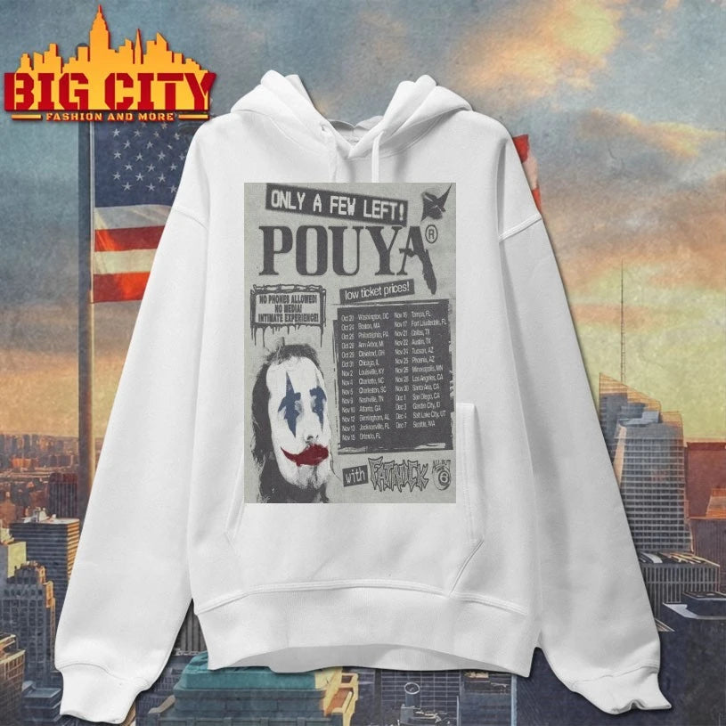 Only A Few Left 2025 Pouya Poster shirt