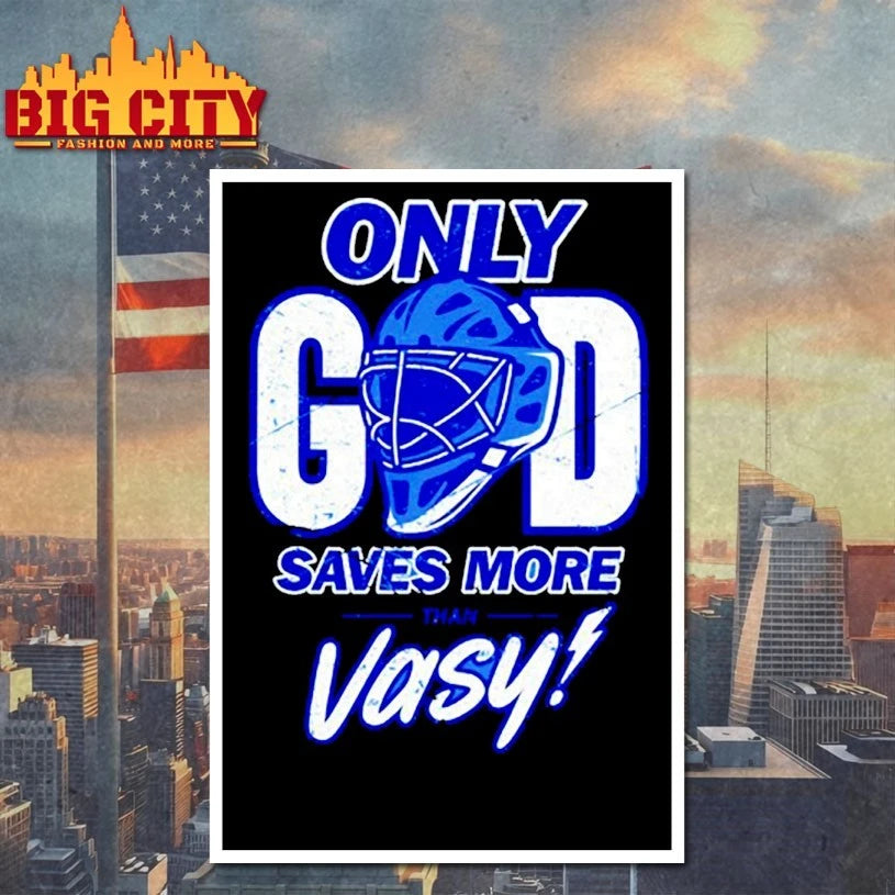 Only God Saves More Than Vasy Tampa Bay Football shirt