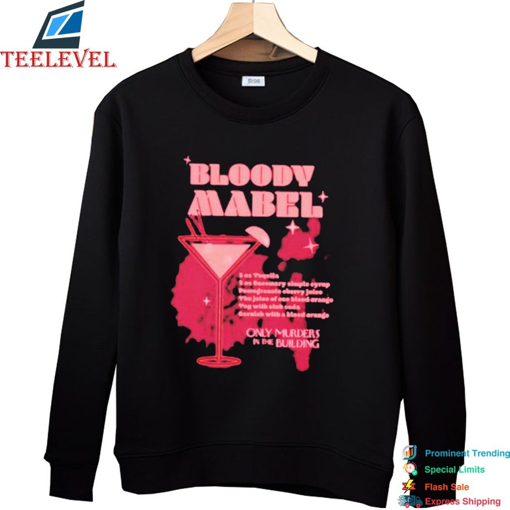 Only Murders In The Building Bloody Mabel Recipe T-shirts