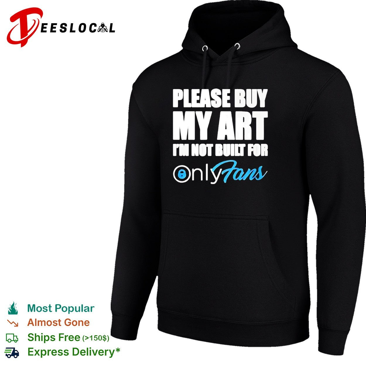 OnlyFans please buy my art I am not built for shirt