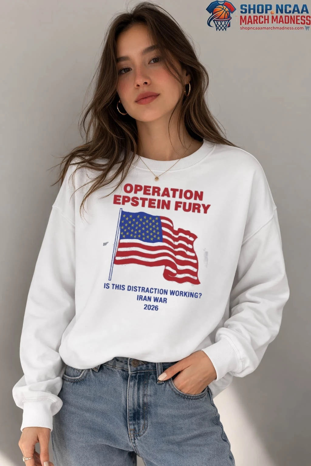 Operation Epstein Fury Is This Distraction Working Iran War T-Shirt