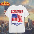 Operation Fury We Are SO Back Shirt
