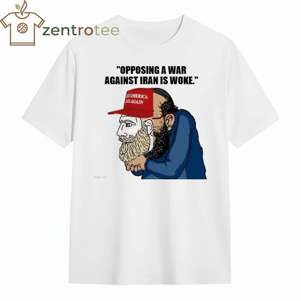 Opposing a war against Iran is woke Maga tee