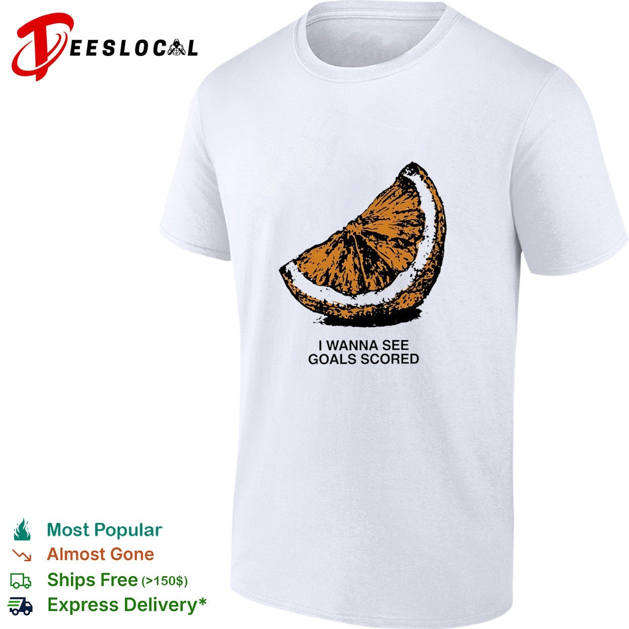 Orange I wanna see goals scored vintage shirt