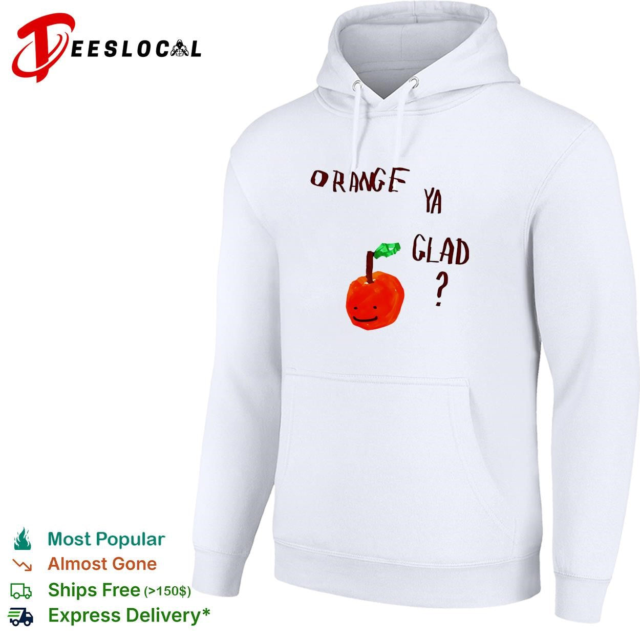 Orange Ya Glad fruit pun food punny paint shirt
