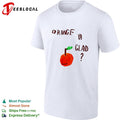 Orange Ya Glad fruit pun food punny paint shirt