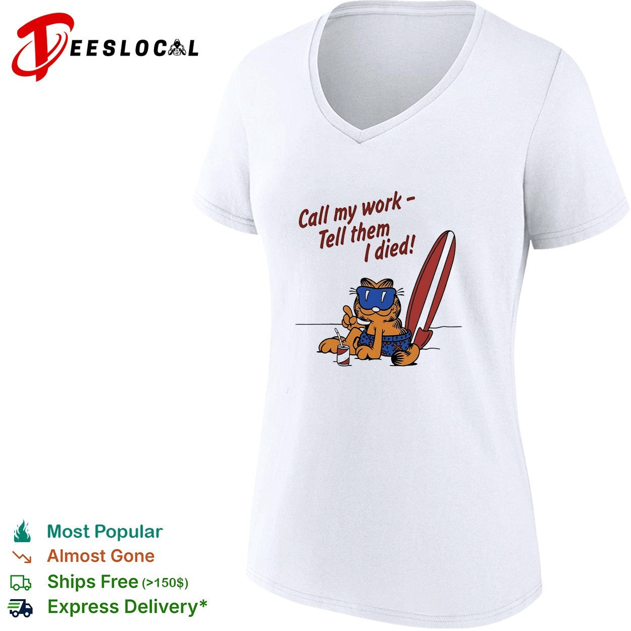 Orange cat relaxing at the beach call my work tell them I died shirt