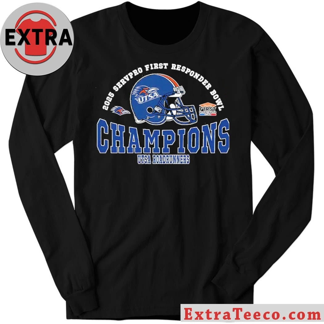 Original 2025 First Responder Bowl December Champions UTSA Roadrunners Football Champions 2025 Servpro First Responder Bowl Helmet And Logo T-Shirt