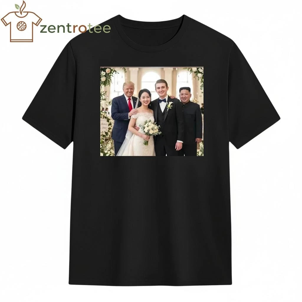 Original Barron Trump Kim Ju Ae wedding Donald Trump tee